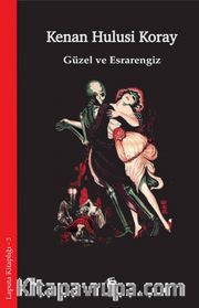Güzel ve Esrarengiz
