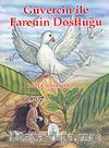 Güvercin İle Farenin Dostluğu