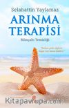 Arınma Terapisi & Bilinçaltı Temizliği