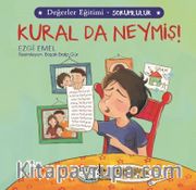 Kural Da Neymiş! / Değerler Eğitimi - Sorumluluk