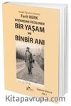 Bozkırdan Filizlenen Bir Yaşam ve Binbir Anı & Çağımız Dizisi 8 Cilt 1