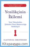 Yenilikçinin İkilemi