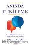 Anında Etkileme