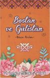 Bostan ve Gülistan Seçme Hikayeler