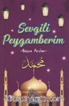 Sevgili Peygamberim