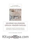 Devşirme Malzemenin (Spolia) Yeniden Doğuşu 