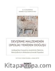 Devşirme Malzemenin (Spolia) Yeniden Doğuşu 