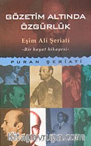 Gözetim Altında Özgürlük/Puran Şeriati
