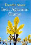 İncir Ağacının Ölümü