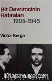 Bir Devrimcinin Hatıraları (1905 - 1945)