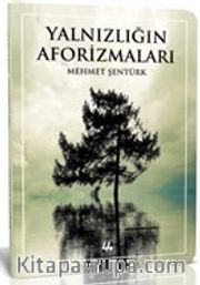 Yalnızlığın Aforizmaları