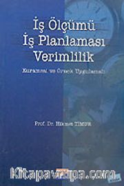 İş Ölçümü İş Planlaması Verimlilik