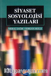 Siyaset Sosyolojisi Yazıları