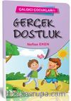 Gerçek Dostluk - Çalgıcı Çocuklar 1