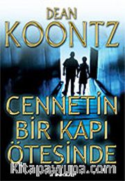 Cennetin Bir Kapı Ötesinde