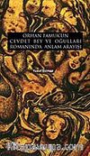 Orhan Pamuk'un Cevdet Bey ve Oğulları Romanında Anlam Arayışı
