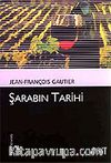 Şarabın Tarihi (Kültür Kitaplığı 12)
