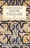 Şafak Yazıları II