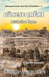 Güneşe Çağrı