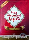 Her Anneye Lazım & Dua ve Bilgi Hazinesi