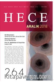 Sayı:264 Aralık 2018 Hece Aylık Edebiyat Dergisi