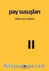 Pay Susuşları