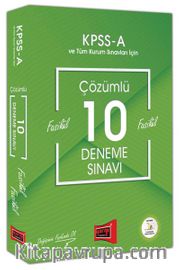 KPSS A Grubu Çözümlü 10 Fasikül Deneme Sınavı