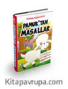 Masallarla Değerler Eğitimi Pamuk’tan Masallar