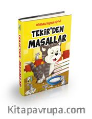 Masallarla Değerler Eğitimi Tekir’den Masallar