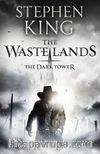 Dark Tower III / The Waste Lands