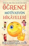 Öğrenci Motivasyon Hikayeleri