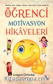 Öğrenci Motivasyon Hikayeleri