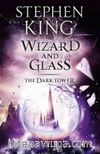 Wizard and Glass
