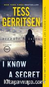 I Know a Secret: A Rizzoli and Isles Novel