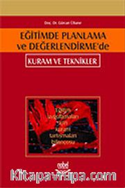 Eğitimde Planlama ve Değerlendirme'de Kuram ve Teknikler
