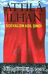 Sosyalizm Asıl Şimdi