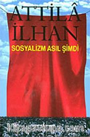 Sosyalizm Asıl Şimdi