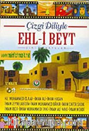 Çizgi Diliyle Ehl-i Beyt (VCD)/Dini Hikayeler
