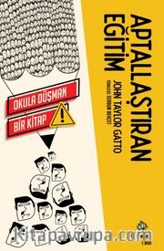 Aptallaştıran Eğitim