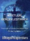 Niyetleri Gerçekleştirmek