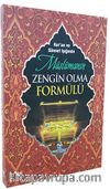 Kuran ve Sünnet Işığında Müslümanın Zengin Olma Formülü