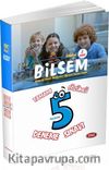 Bilsem 1.Sınıf Tamamı Çözümlü 5 Deneme Sınavı