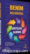 Benim Rehberim & Müfettişlerin Kaleminden