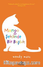 Mango Şeklinde Bir Boşluk