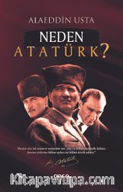 Neden Atatürk?