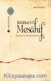 Kitabü'l-Mesahif - Kur'an'ın Kitaplaşması