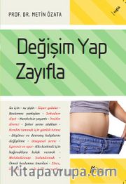 Değişim Yap Zayıfla