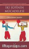 İki Sufinin Mücadelesi