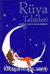 Rüya Tabirleri/Gizemli Dünyamızın Rehberi