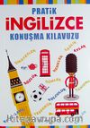 Pratik İngilizce Konuşma Kılavuzu